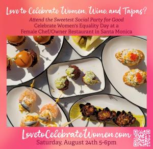 Love to Dine at LA's Swankiest Spots (Women Chef/Owned Restaurants) and Party for Good? Recruiting for Good is sponsoring Tapas Party for Women's Equality Day at Xuntos in Santa Monica RSVP Please www.LovetoCelebrateWomen.com Paris to LA