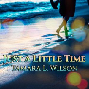 'Just a Little Time'