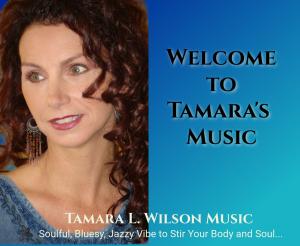 Tamara L. Wilson, Singer/Songwriter