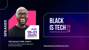 Photo of Tim Salau, a brown man with a bald head and black glasses and the words Black is Tech Conference 2024 to the right