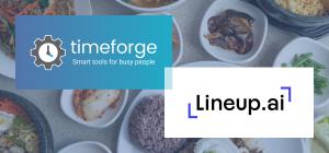 TimeForge and Lineup.ai logos over a background of served restaurant dishes.