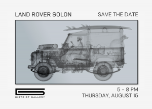 Invite to Land Rover Solon's 'Outside In' art exhibition at District Gallery in Shaker Heights, Ohio, August 15, 2024 from 5-8 pm.