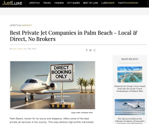 GreatFlight JustLuxe Article Best Jet Companies in Palm Beach