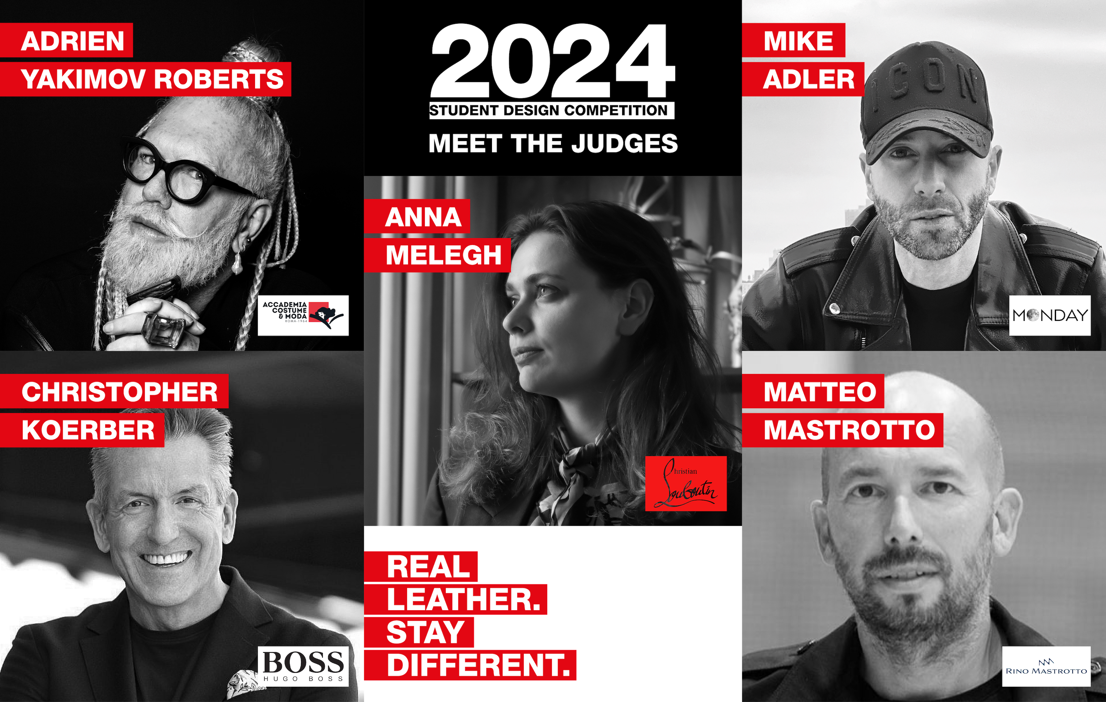 Collage of the five judges for the 2024 Real Leather. Stay Different. International Student Design Competition, featuring Christopher Köerber (Hugo Boss Ticino), Mike Adler (celebrity stylist), Matteo Mastrotto (Rino Mastrotto), Anna Melegh (Christian Lou