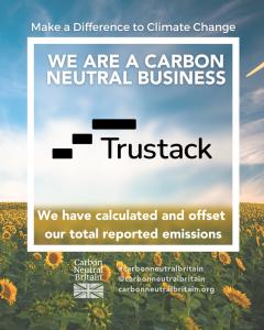 Trustack MSP Cyber Security, IT Services, IT Support. The image features a promotional graphic stating "We are a Carbon Neutral Business" by Trustack, announcing they have calculated and offset their total reported emissions. Highlighting their achievemen