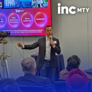 incMTY is the most important platform for innovation, investment, and talent in Latin America