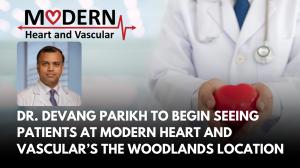 Dr. Parikh, Cardiologist for Modern Heart and Vascular (Woodlands, TX)