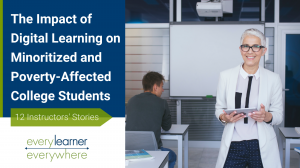 Cover of Impact of Digital Learning on Minority and Low-income Students. A female teacher is in the classroom with students.