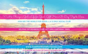 Are you a Big Sister or Mentor to a Girl? Join the only Club helping fund gift girls B-Day trips to Paris.