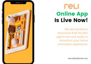 A smartphone displaying the RELI app interface with home renovation tools and a message announcing that the RELI Online App is now live, ready to enhance home renovation experiences.