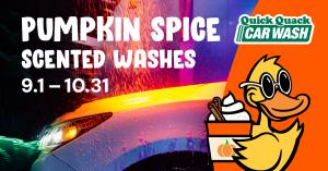 The front of a white sedan enters a pumpkin spice scented car wash on the left side of the image while the Quackals mascot holds a latte on the right side.