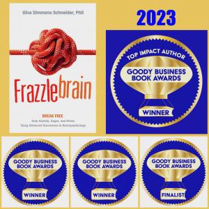 In 2023, 7 authors received 3+ awards from the Annual Goody Business Book Awards, including “Frazzlebrain” by Gina Simmons Schneider Ph.D., which inspired the new Top Impact Author Award.