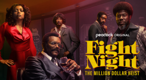 Promotional poster image for Peacock series FIGHT NIGHT