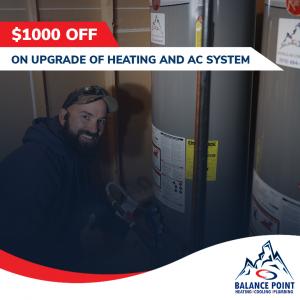 $1000 OFF On upgrade of heating and ac system