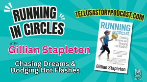 Book od running in circles, woman running words  GillianStapleton.com chasing dreams dodging hotflashes, tell us a story podcast