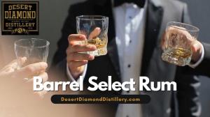 Desert Diamond Distillery Barrel Select Program