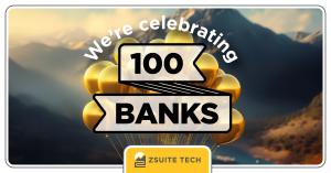 an Image of gold balloons with a sign in front reading 100 Banks!