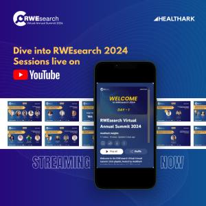 All sessions from RWEsearch 2024, hosted by Healthark Insights, are now live on YouTube