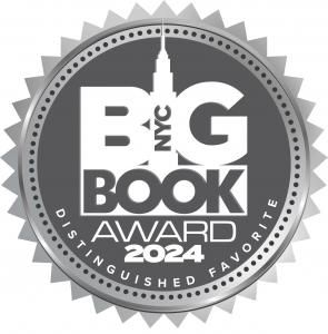 A 2024 NYC Big Book Award Distinguished Favorite