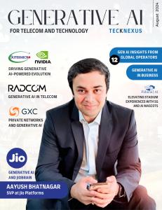 Generative AI for Telecom and Technology,  TeckNexus Magazine Edition