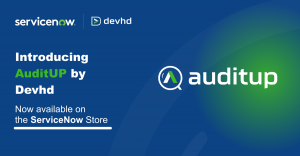 AuditUP  real- time user access monitoring application on the Now Platform