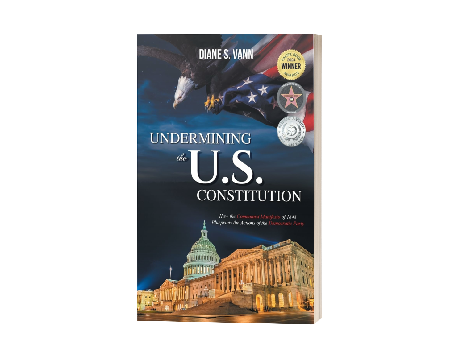 Undermining the U.S. Constitution by Diane S. Vann