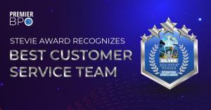 Stevie Award Winner for Best Customer Service Team - Premier BPO