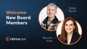 Image shows pictures of new Clarius board members: Dr. Helen Routh and Beverly Huss