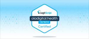 Ola Digital Health is Now LegitScript Approved!