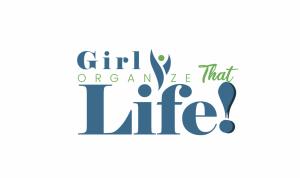 Girl Organize That Life