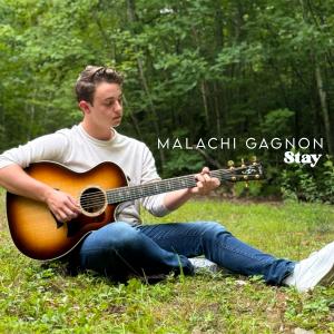 Malachi Gagnon "Stay" Cover Art