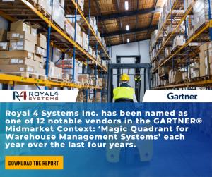 Royal 4 Systems named a Notable Vendor in the 2024 by Gartner® Midmarket Context: Magic Quadrant™ for Warehouse Management Systems