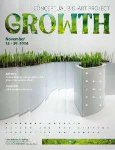 Poster for the GROWTH project, a conceptual bio-art exhibition exploring the themes of nature and human-made value systems