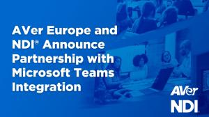 AVer & NDI event for Microsoft Teams