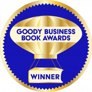 What makes these book awards unique is that they honor 100% social impact books - and HOW these Award-Winning Authors' book is helping others is highlighted next to their award and book cover on the Goody Business Book Awards/AWARDS pages by category.