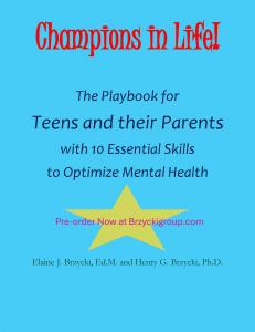 Image of Book Called "Champions in Life: The Playbook for Teens and Their Parents with 10 Essential Skills to Optimize Mental Health