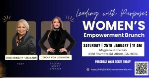 Vicki Wright Hamilton and Tiana Von Johnson featured on the promotional flyer for the 'Leading with Purpose: Women's Empowerment Brunch.