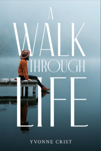 A Walk Through Life image by Inktrail Press