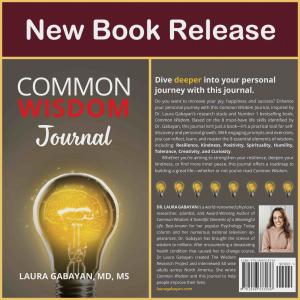 Based on feedback from “Common Wisdom” fans, this new “Common Wisdom Journal” provides readers with new self-study tools and 5 top benefits to help them live a great life.