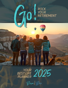 Cover of Go! Rock Your Retirement, Your Best Life Planner-Workbook