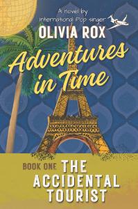 Adventures In Time - The Accidental Tourist Book 1 Cover - A novel by international pop singer Olivia Rox - hand drawn Eiffel Tower on blue patterned background a la vintage travel poster