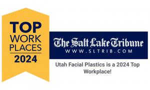 2024 Top Workplace Award Recipient Utah Facial Plastics