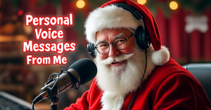 Personal Voice Message From Santa