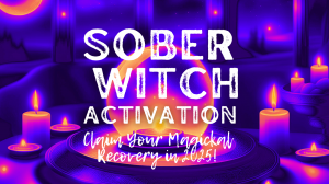 Sober Witch Activation | 3 Day Workshop Image