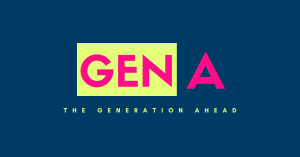 dark blue graphic with hot pink writing that reads "GEN A" with a neon yellow box around the word "GEN" underneath in the same yellow it reads "The Generation Ahead". The font is modern and clean.