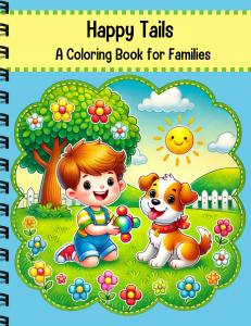 Happy Tails, A Coloring Book for Families