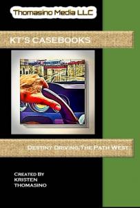 KT's Casebooks by Kristen Thomasino