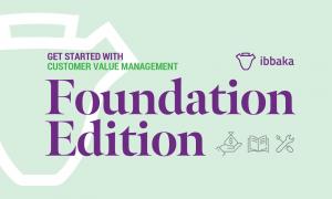 Ibbaka Announces Foundation Edition Launch for Customer Value Management