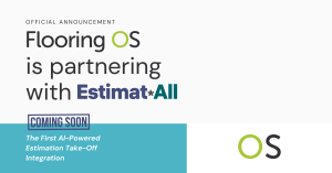 Flooring OS Partners with Estimat All to Launch AI-Powered Estimation Take-Off Integration