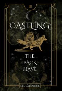 Castling: The Pack Slave by J.M. Valentine